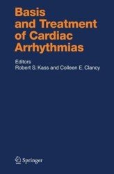 Basis and Treatment of Cardiac Arrhythmias