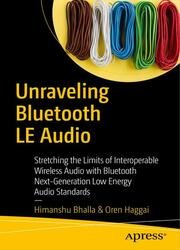 Unraveling Bluetooth LE Audio