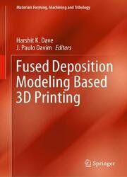 Fused Deposition Modeling Based 3D Printing