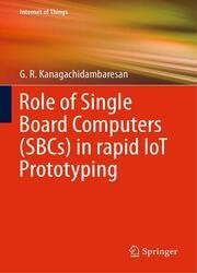 Role of Single Board Computers (SBCs) in rapid IoT Prototyping