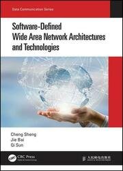 Software-Defined Wide Area Network Architectures and Technologies