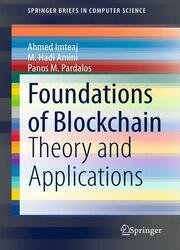 Foundations of Blockchain: Theory and Applications (SpringerBriefs in Computer Science)