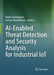 AI-Enabled Threat Detection and Security Analysis for Industrial IoT