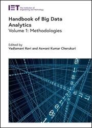 Handbook of Big Data Analytics : Methodologies, Volume 1