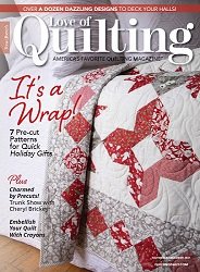 Fons & Porter’s Love Of Quilting – November/December 2021