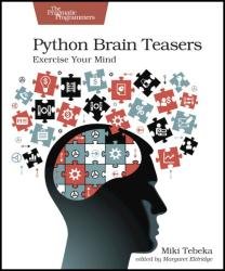 Python Brain Teasers: Exercise Your Mind