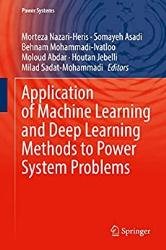 Application of Machine Learning and Deep Learning Methods to Power System Problems