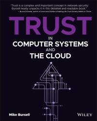 Trust in Computer Systems and the Cloud