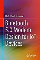 Bluetooth 5.0 Modem Design for IoT Devices