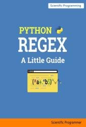 Python Regular Expressions : A Little Guide