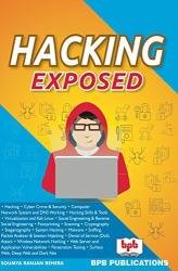 Hacking Exposed: Know the secrets of Network Security