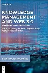 Knowledge Management and Web 3.0: Next Generation Business Models
