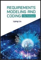 Requirements Modeling And Coding: An Object-oriented Approach