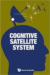 Cognitive Satellite System