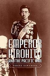 Emperor Hirohito and the Pacific War