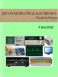 Advanced Practical Electronics - Circuits & Systems