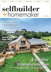 Selfbuilder & Homemaker – July/August 2022