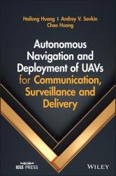 Autonomous Navigation and Deployment of UAVs for Communication, Surveillance and Delivery