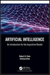 Artificial Intelligence: An Introduction for the Inquisitive Reader