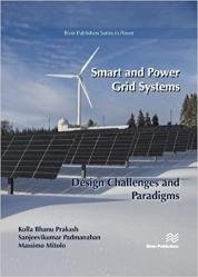 Smart and Power Grid Systems – Design Challenges and Paradigms