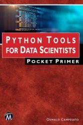 Python Tools for Data Scientists: Pocket Primer