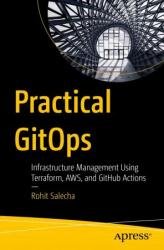 Practical GitOps: Infrastructure Management Using Terraform, AWS, and GitHub Actions