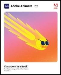 Adobe Animate Classroom in a Book (2023 Release)