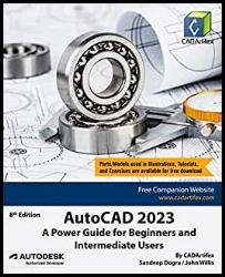 AutoCAD 2023: A Power Guide for Beginners and Intermediate Users