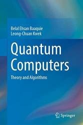 Quantum Computers: Theory and Algorithms