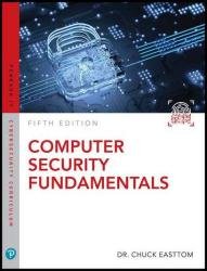 Computer Security Fundamentals, Fifth Edition (Final)