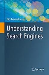 Understanding Search Engines