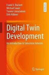 Digital Twin Development: An Introduction to Simcenter Amesim