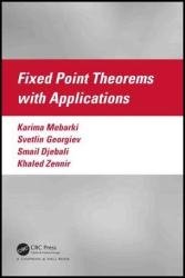 Fixed Point Theorems with Applications