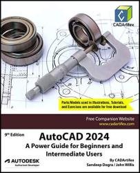 AutoCAD 2024: A Power Guide for Beginners and Intermediate Users
