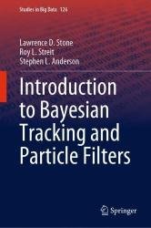 Introduction to Bayesian Tracking and Particle Filters