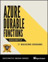 Azure Durable Functions Succinctly