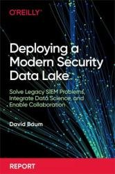 Deploying a Modern Security Data Lake
