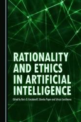 Rationality and Ethics in Artificial Intelligence