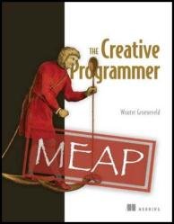 The Creative Programmer (MEAP v3)