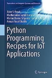 Python Programming Recipes for IoT Applications