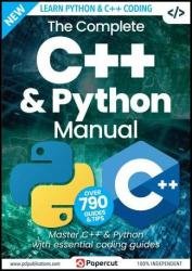 The Complete C++ & Python Manual - 15th Edition 2023