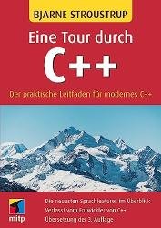 Eine Tour durch C++: Der praktische Leitfaden für modernes C++