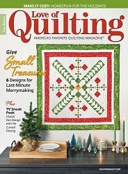 Fons & Porter’s Love Of Quiltin - November/December 2023