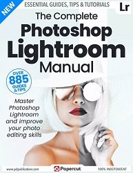 The Complete Photoshop Lightroom Manual. 20th Edition