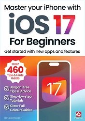 iOS 17 For Beginners - 2nd Edition 2024