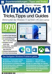 Windows 11 Tricks, Tipps und Guides - Mai 2024