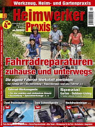 Heimwerker Praxis - Juli/August 2024