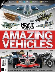 How It Works: Book Of Amazing Vehicles - 12th Edition 2024