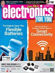 Electronics For You - November 2024