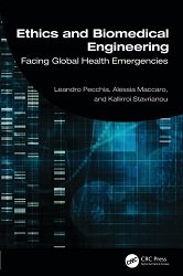 Ethics and Biomedical Engineering: Facing Global Health Emergencies